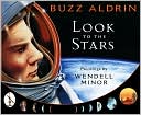 Look to the Stars