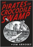 The Pirates of Crocodile Swamp
