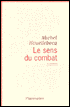Le Sens Du Combat