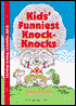 Kids' Funniest Knock-Knocks