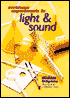 Awesome Experiments in Light & Sound