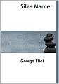 Silas Marner (Large Print Edition)
