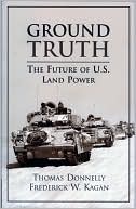 Ground Truth: The Future of U. S. Land Power