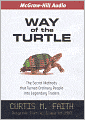 Way of the Turtle: The Secret Methods that Turned Ordinary People into Legendary Traders