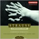 Strauss: Symphonic Poems, Vol. 2