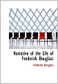 Narrative Of The Life Of Frederick Douglass (Large Print Edition)