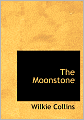 The Moonstone (Large Print Edition)
