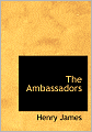 The Ambassadors (Large Print Edition)