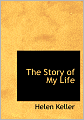 The Story Of My Life (Large Print Edition)