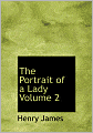 The Portrait Of A Lady Volume 2 (Large Print Edition)
