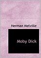 Moby Dick (Large Print Edition)
