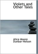 Violets And Other Tales (Large Print Edition)