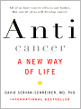 Anticancer: A New Way of Life