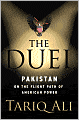 The Duel: Pakistan on the Flight Path of American Power