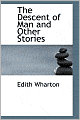 The Descent of Man and Other Stories