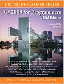 C# 2008 for Programmers (Deitel Developer Series)