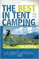 The Best in Tent Camping - Arizona by Kirstin Olmon: Book Cover