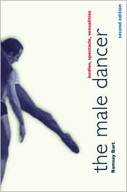 The Male Dancer, (041597576X), Ramsay Burt, Textbooks   