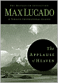 The Applause of Heaven