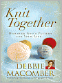Knit Together: Discover God's Pattern for Your Life