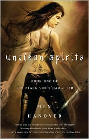 Unclean Spirits (Black Son's Daughter Series #1) by M. L. N. Hanover: Book Cover