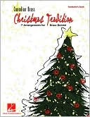 Christmas Tradition - 7 Arrangements for Brass Quintet - Conductor's Score