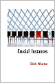 Crucial Instances