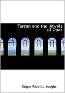 download Tarzan And The Jewels Of Opar (Large Print Edition) book