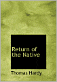 Return Of The Native (Large Print Edition)