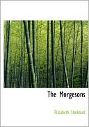 The Morgesons (Large Print Edition)