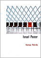 Israel Potter (Large Print Edition)