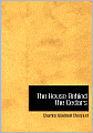 The House Behind The Cedars (Large Print Edition)