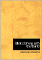 What's Wrong with the World (Large Print Edition)