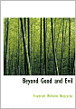 Beyond Good And Evil (Large Print Edition)