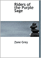 Riders Of The Purple Sage (Large Print Edition)