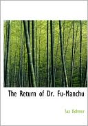 download The Return Of Dr. Fu-Manchu (Large Print Edition) book
