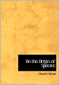On The Origin Of Species (Large Print Edition)