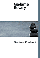 Madame Bovary (Large Print Edition)