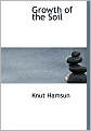 Growth Of The Soil (Large Print Edition)