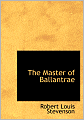 The Master Of Ballantrae (Large Print Edition)