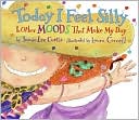 Today I Feel Silly by Jamie Lee Curtis: Book Cover