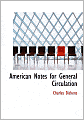 American Notes For General Circulation (Large Print Edition)
