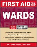 First Aid for the Wards: Fourth Edition