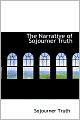 The Narrative of Sojourner Truth