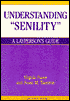 Understanding Senility: A Laypersons Guide