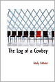 The Log of a Cowboy