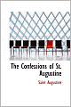 The Confessions of St. Augustine