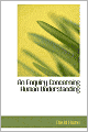 An Enquiry Concerning Human Understanding