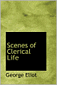Scenes Of Clerical Life