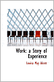 Work: A Story of Experience